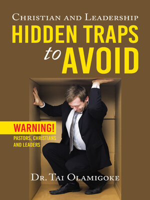 cover image of Christian and Leadership Hidden Traps to Avoid